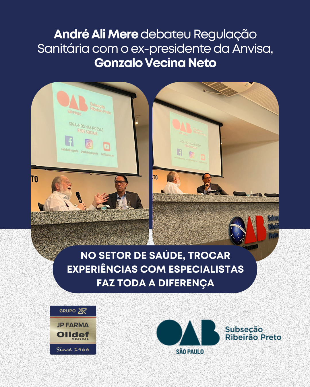 Debate sobre Regulação Sanitária OAB Subseção Ribeirão Preto