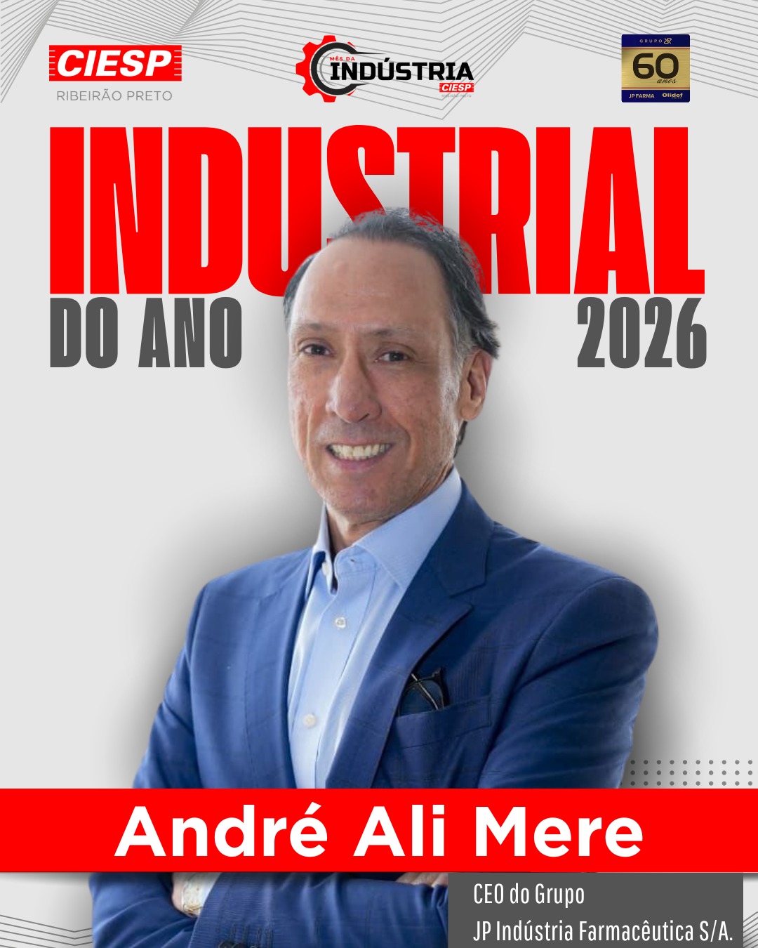 Industrial do Ano 2026 pelo CIESP Ribeirão Preto – André Ali Mere